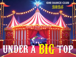 GNI Naked Dance Party 2026 — Under A Big Top